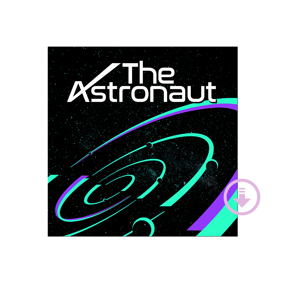“Astronaut” Digital Single